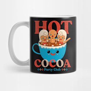 Hot cocoa party club Mug